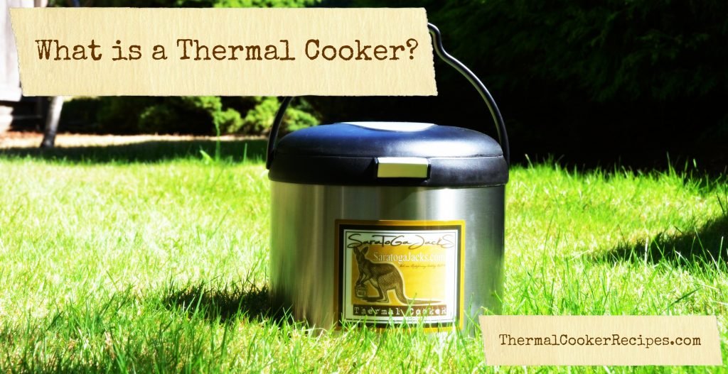 what thermal cooker